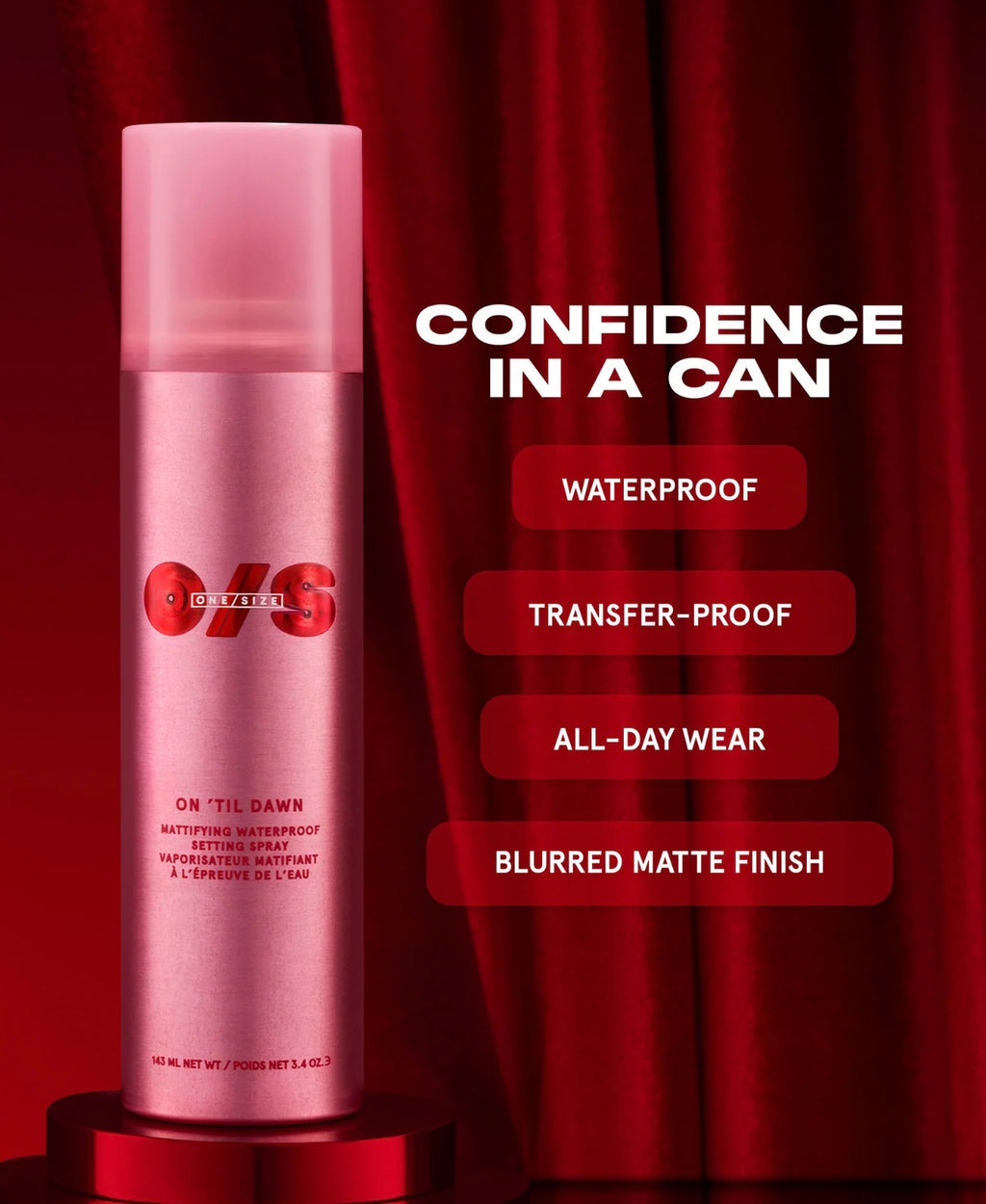 One Size ON ‘TIL DAWN

Mattifying Waterproof Setting Spray